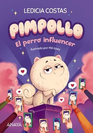 PIMPOLLO Nº01: EL PERRO INFLUENCER [RUSTICA] | COSTAS, LEDICIA | Akira Comics  - libreria donde comprar comics, juegos y libros online
