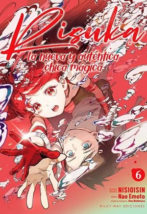 RISUKA LA NUEVA Y AUTENTICA CHICA MAGICA Nº06 [RUSTICA] | NISIOISIN / EMOTO, NAO | Akira Comics  - libreria donde comprar comics, juegos y libros online